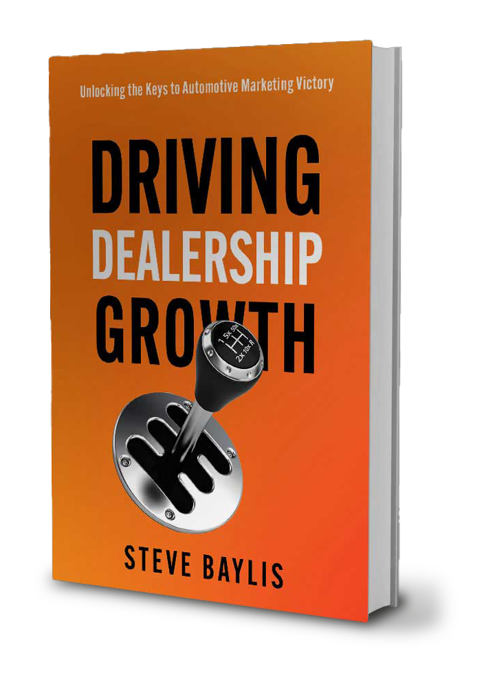 Driving Dealership Growth — book by Steve Baylis